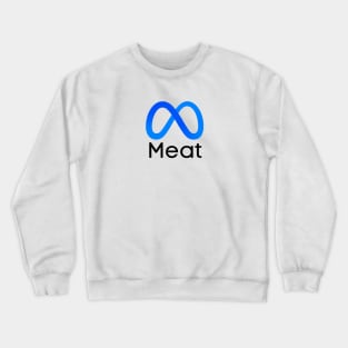 Meat Infinity symbol Crewneck Sweatshirt